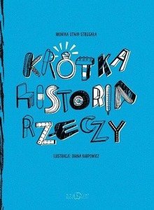 Książka edukacyjna dla dzieci Krótka historia rzeczy Zuzu Toys